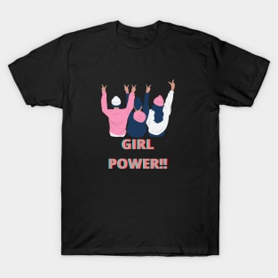 girl power T-Shirt